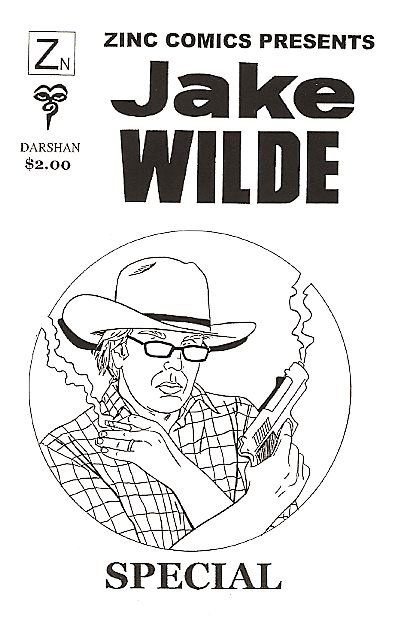 Zinc Comics Presents Jake Wilde Special