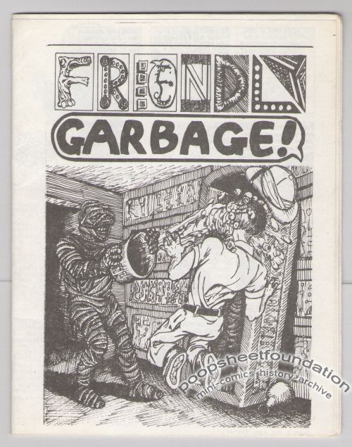 Friendly Garbage #1