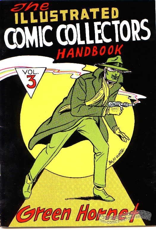 Illustrated Comic Collectors Handbook, The Vol. 3