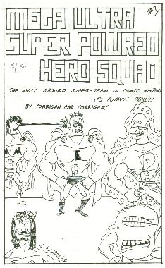 Mega Ultra Super Powered Hero Squad #1