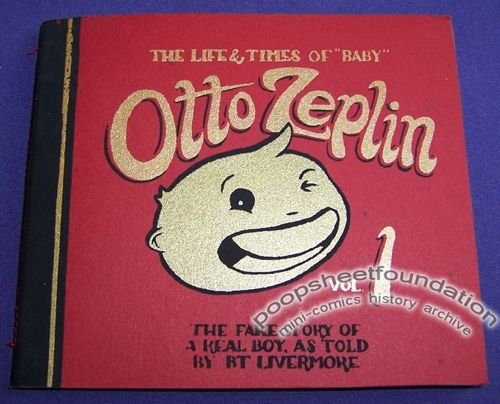 Life & Times of "Baby" Otto Zeplin, The #1