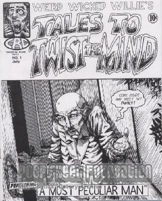 Weird Wicked Willie's Tales to Twist the Mind #1