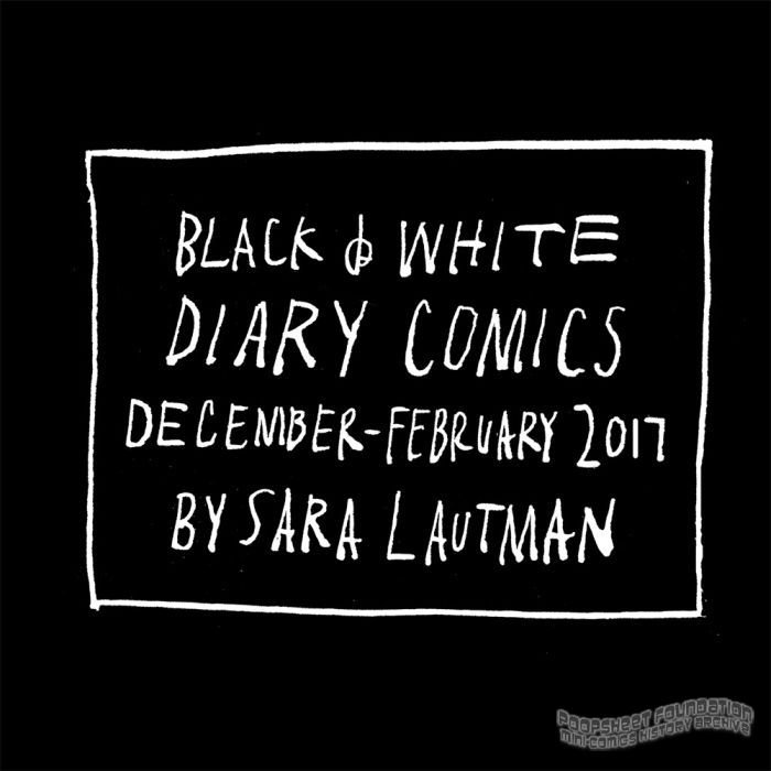 Black & White Diary Comics: Dec - Feb 2017