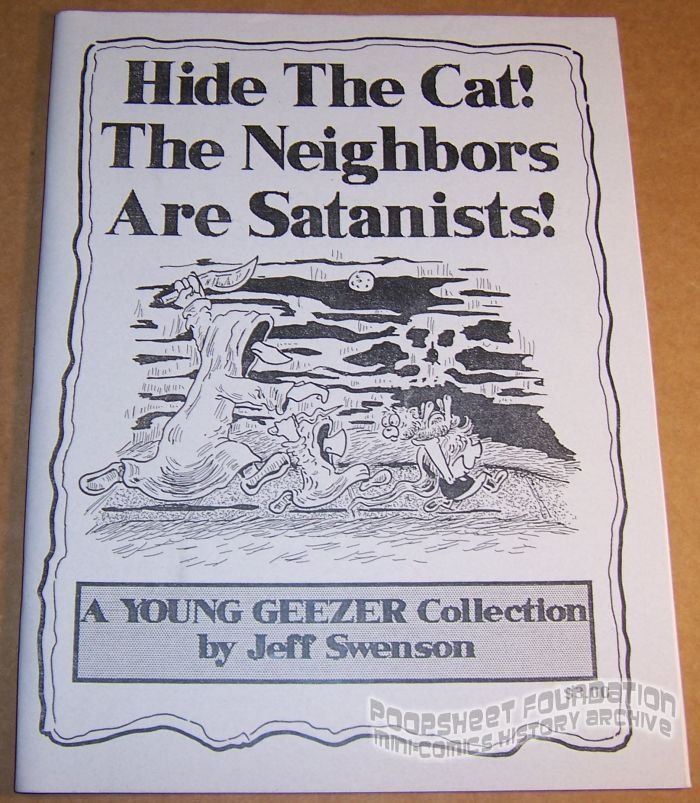 Hide the Cat! The Neighbors Are Satanists!