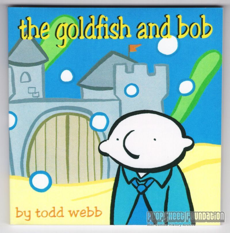 Goldfish and Bob, The (3rd)