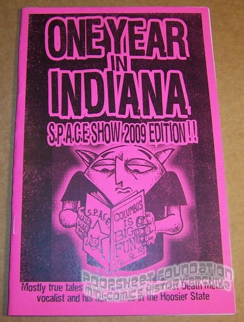 One Year in Indiana SPACE Show 2009 Edition