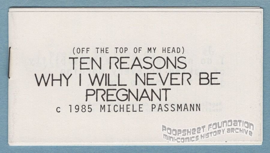 Ten Reasons Why I Will Never Be Pregnant (2nd)