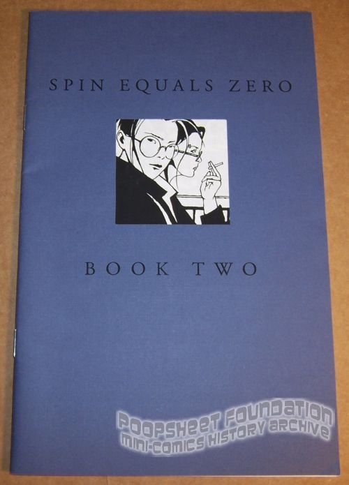 Spin Equals Zero #2