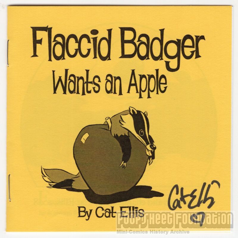 Flaccid Badger Wants an Apple