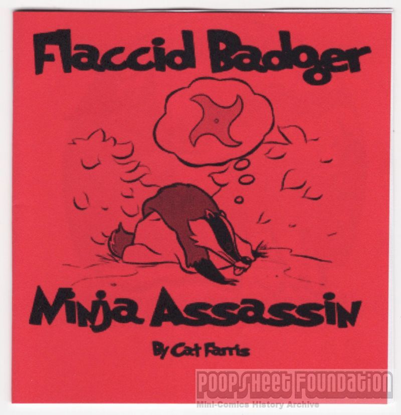 Flaccid Badger: Ninja Assassin