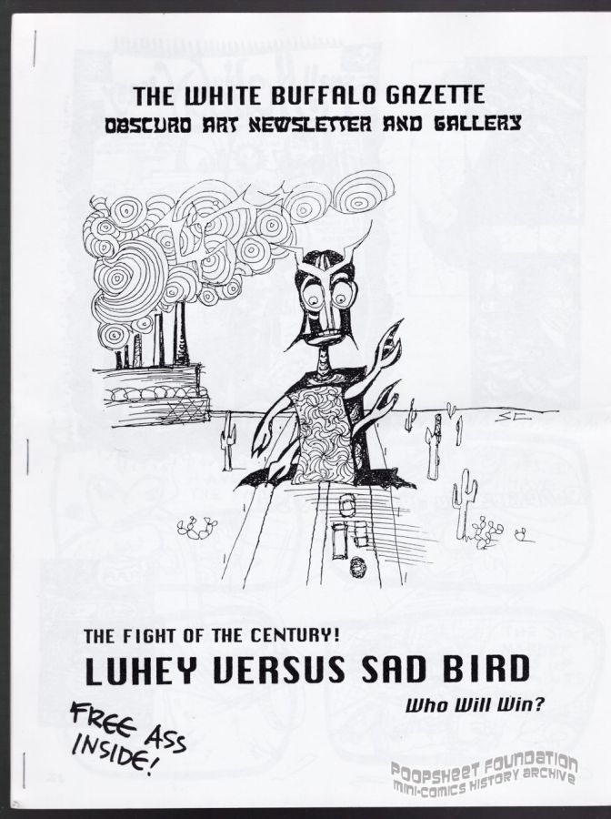 White Buffalo Gazette Vol. Ain't Gonna Bump No More With No Big Fat Women, #Steely Man of Action (April 1997)