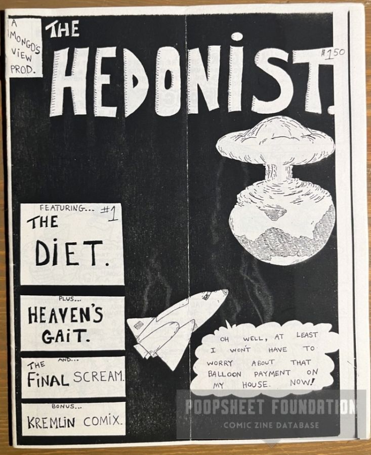 Hedonist, The (#1?)