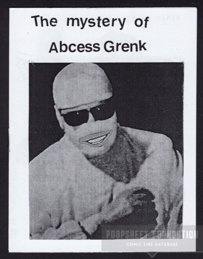 Mystery of Abcess Grenk, The