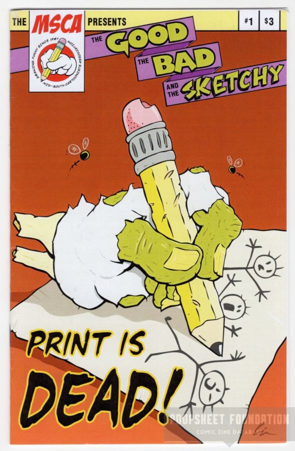 Good, the Bad, and the Sketchy, The #1 (1st-2nd)