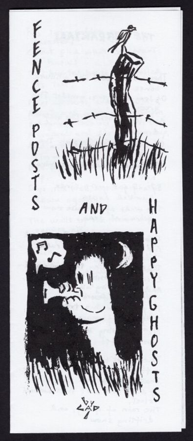 Fence Posts and Happy Ghosts