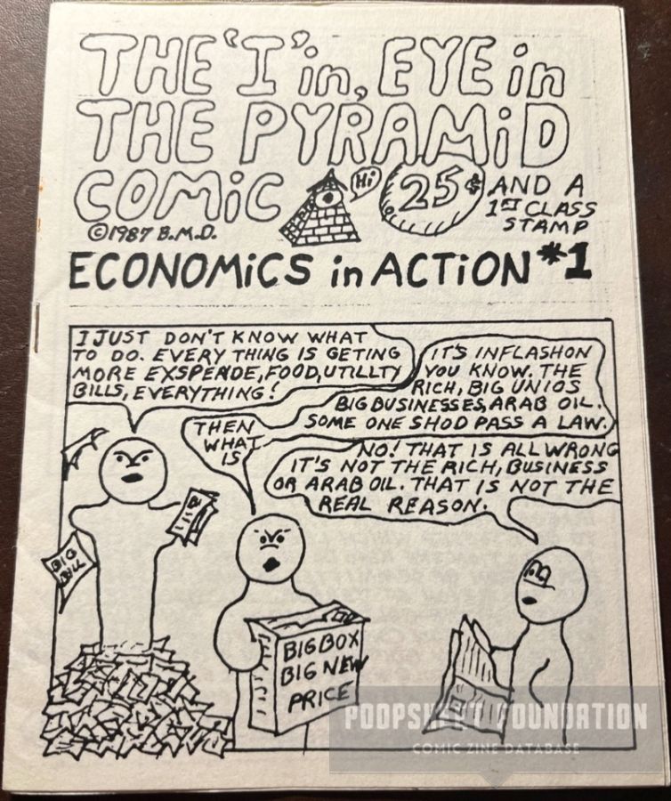 The 'I' in, Eye in the Pyramid Comic – Economics in Action #1