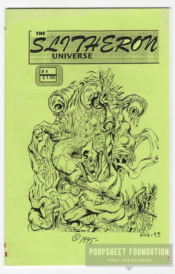 Slitheron Universe, The #4