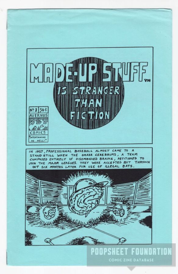 Made-Up Stuff Is Stranger Than Fiction #1