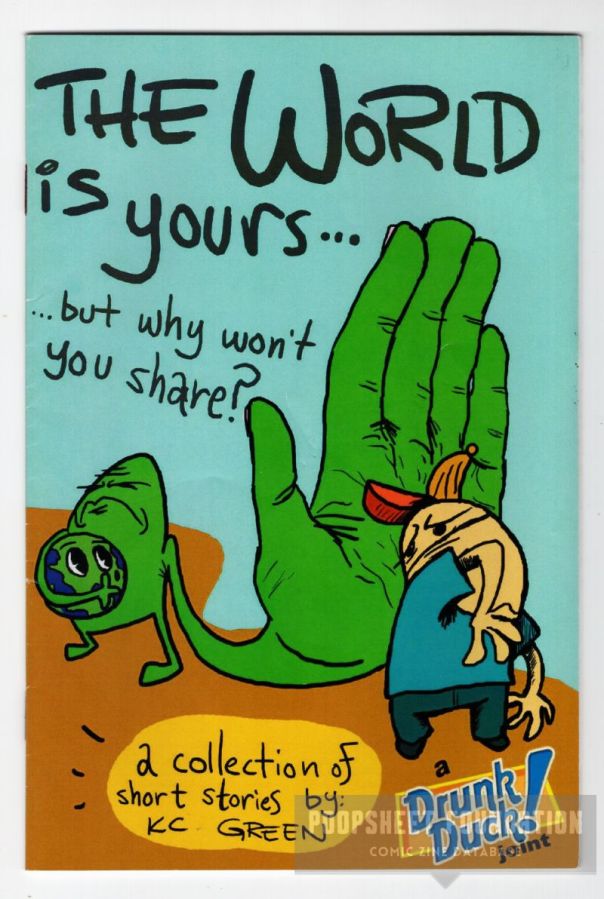 World Is Yours... But Why Won't You Share?, The