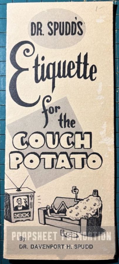 Dr. Spudd's Etiquette for the Couch Potato