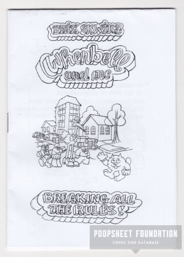 Whenbell and Me: Breaking All the Rules!