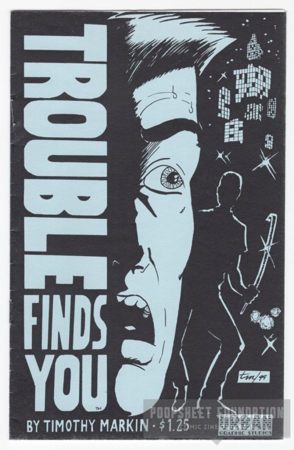 Trouble Finds You