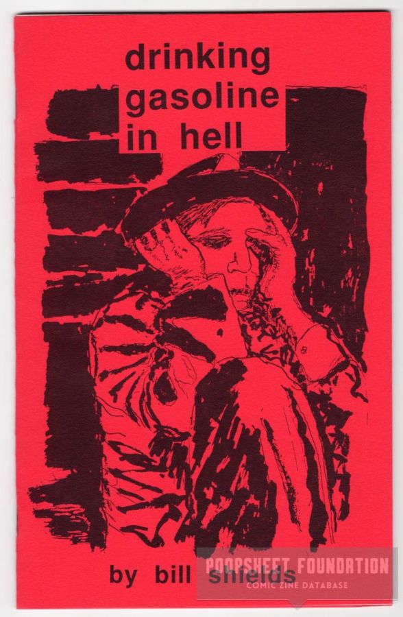 Drinking Gasoline in Hell