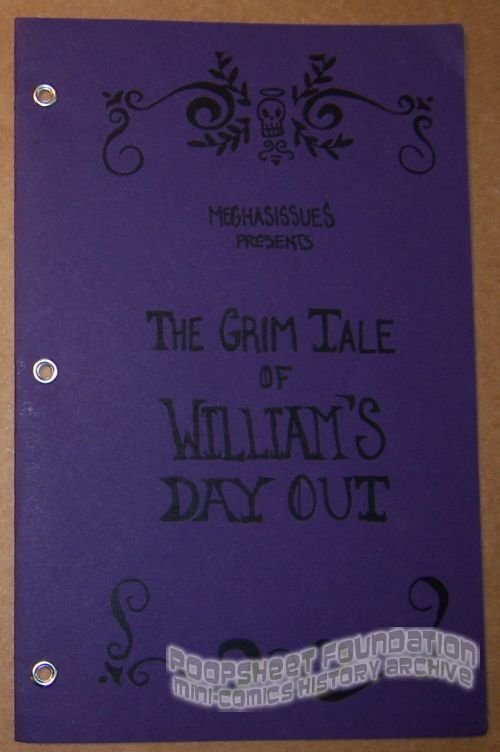 Grim Tale of William's Day Out, The