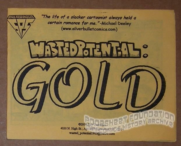 Wasted Potential: Gold