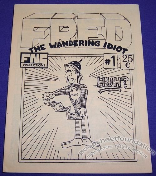 Fred the Wandering Idiot #1