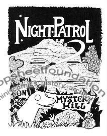 Night Patrol on Mystery Hill