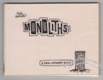 Monoliths: A Field Watcher's Guide