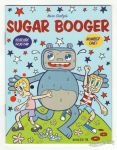 Sugar Booger #1