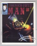 Too Much Coffee Man #3