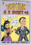 You Stink & I Don't #6