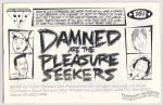 Damned Are the Pleasure Seekers