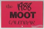 1988 Moot Calendar, The