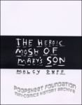 The Heroic Mosh of Mary's Son