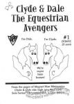 Clyde & Dale, the Equestrian Avengers #1