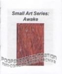 Small Art Series: Awake