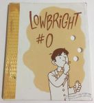 Lowbright #0