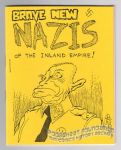 Brave New Nazis of the Inland Empire! (Danger Room)