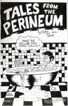 Tales from the Perineum