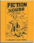 Fiction House: A Golden Age Index