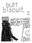 Butt Biscuit #1