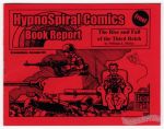 HypnoSpiral Comics Book Report: The Rise and Fall of the Third Reich