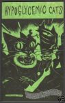 Hypoglycemic Cats #1