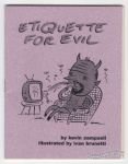Etiquette for Evil