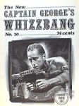 Captain George's Whizzbang #10