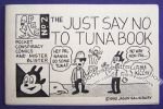 Pocket Conspiracy Comics #2: The Just Say No to Tuna Book